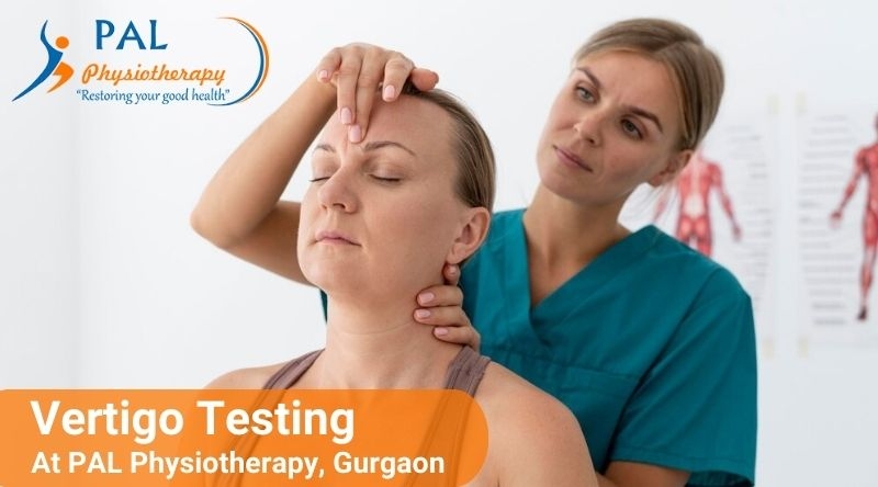 Vertigo Testing in Gurgaon: Get the Right Diagnosis & Say Goodbye to Dizziness!